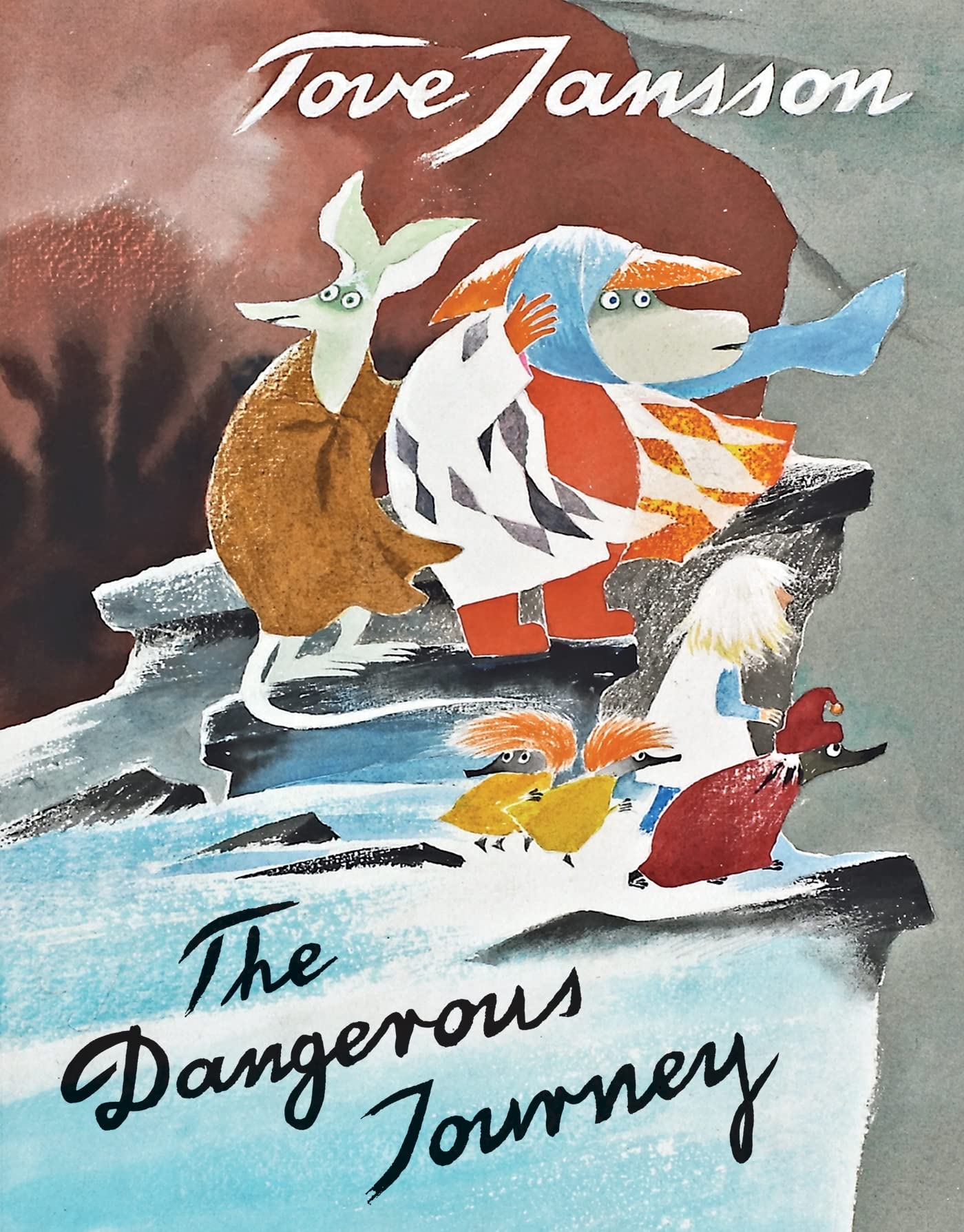 The Dangerous Journey A Tale of Moomin Valley